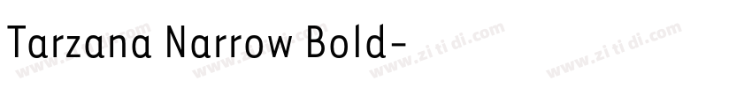 Tarzana Narrow Bold字体转换